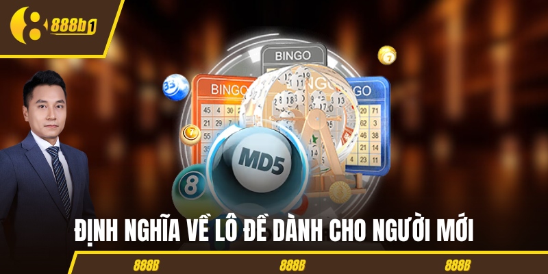 lo de dinh nghia Định nghĩa về lô đề dành cho người mới